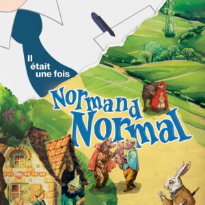 Il était une fois Normand Normal